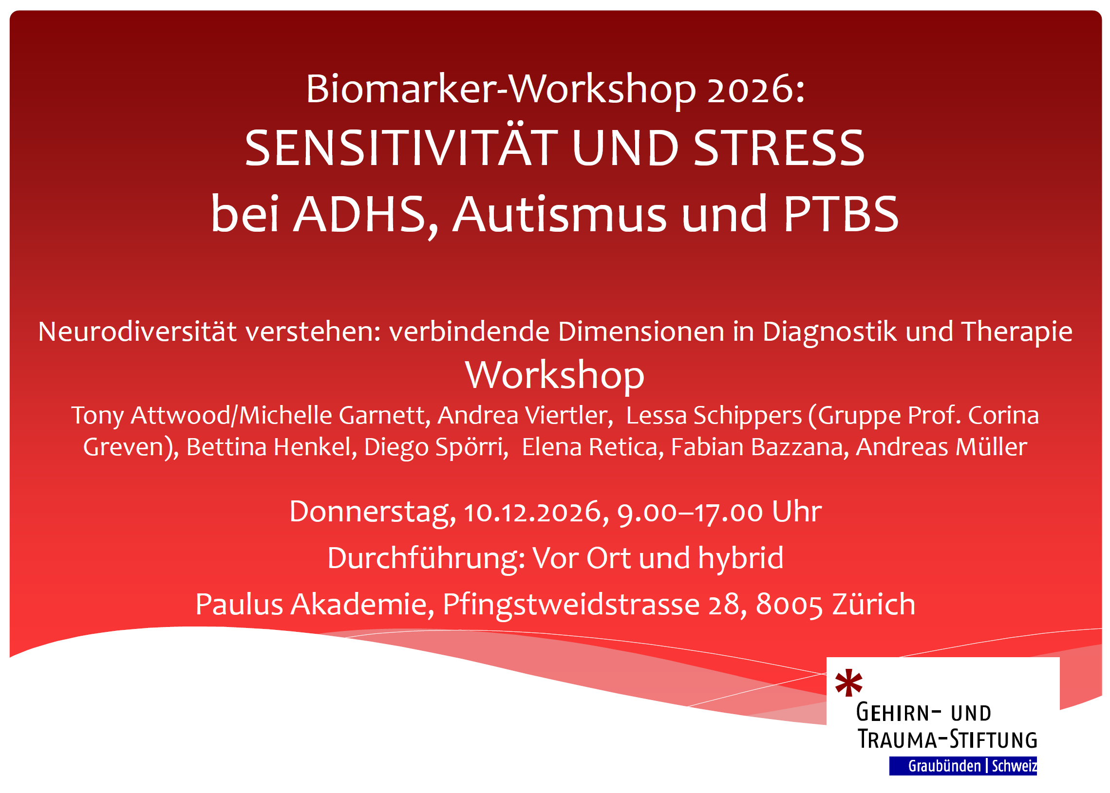 Biomarker Workshop 2026: Sensitivity and Stress in ADHD, Autism and PTSD